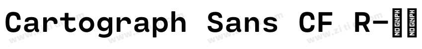 Cartograph Sans CF R字体转换 Cartograph Sans CF R字体转换